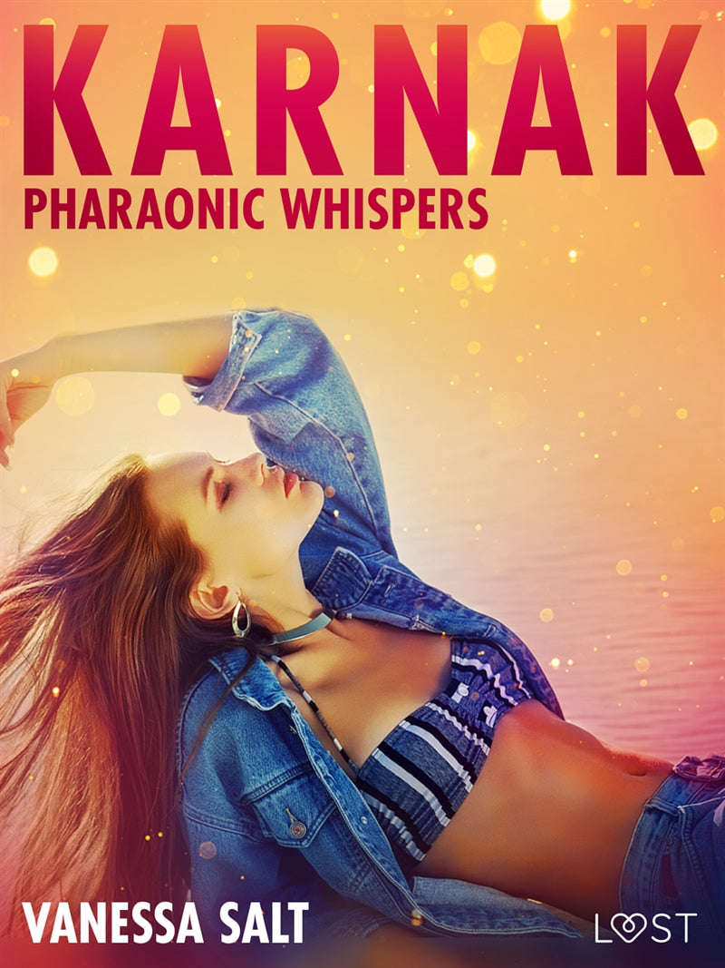 Karnak: Pharaonic Whispers - Erotic Short Story – E-bok