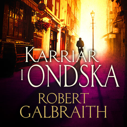 Karriär i ondska – Ljudbok