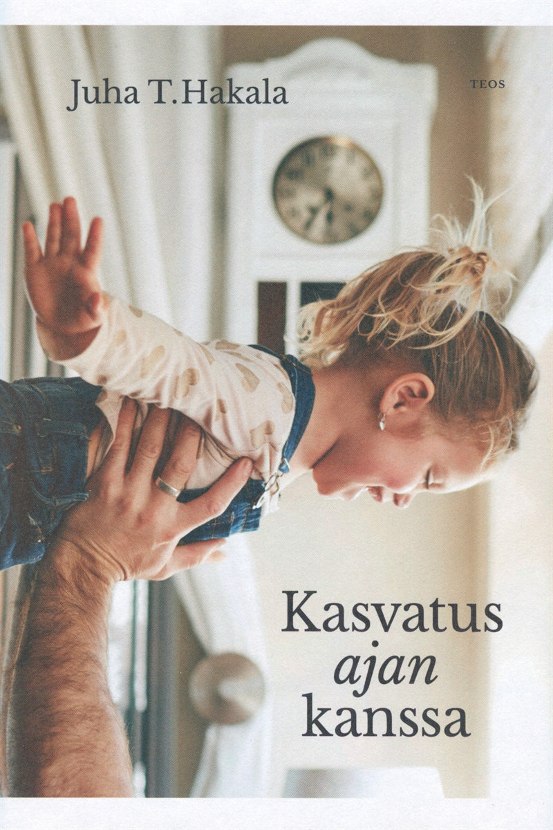 Kasvatus ajan kanssa – E-bok