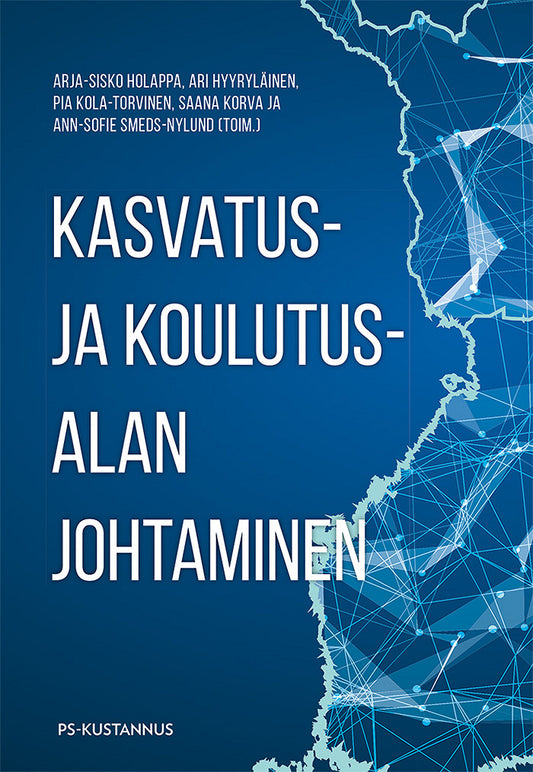 Kasvatus- ja koulutusalan johtaminen – E-bok