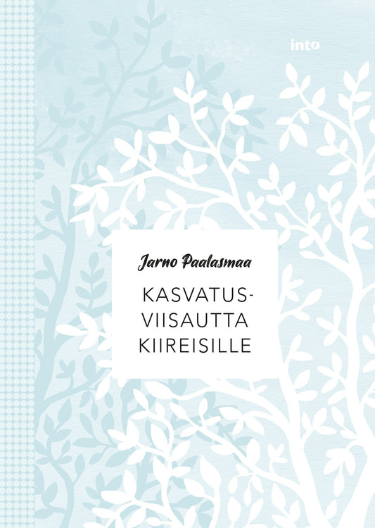 Kasvatusviisautta kiireisille – E-bok