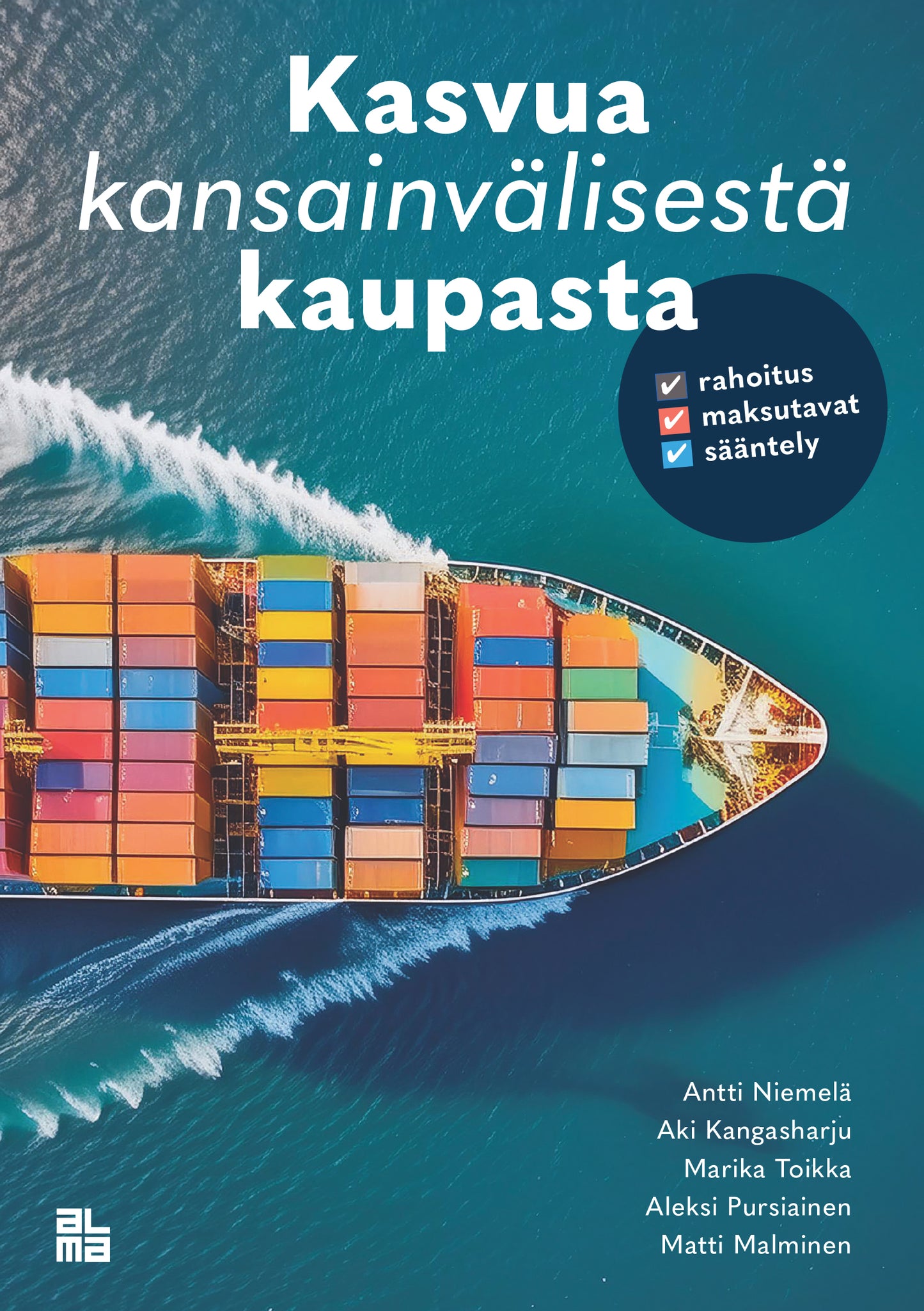 Kasvua kansainvälisestä kaupasta – E-bok