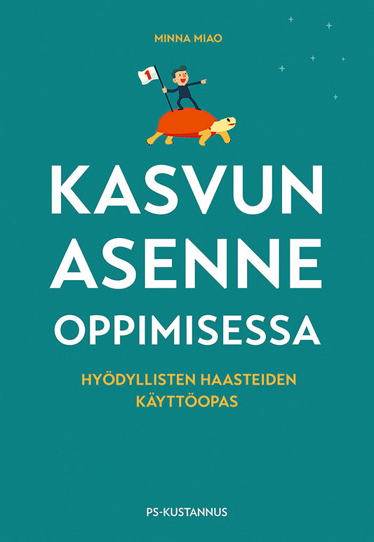Kasvun asenne oppimisessa – E-bok