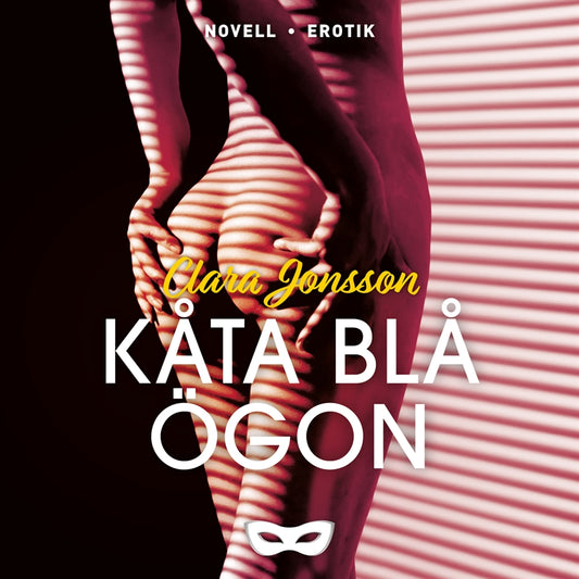 Kåta blå ögon – Ljudbok