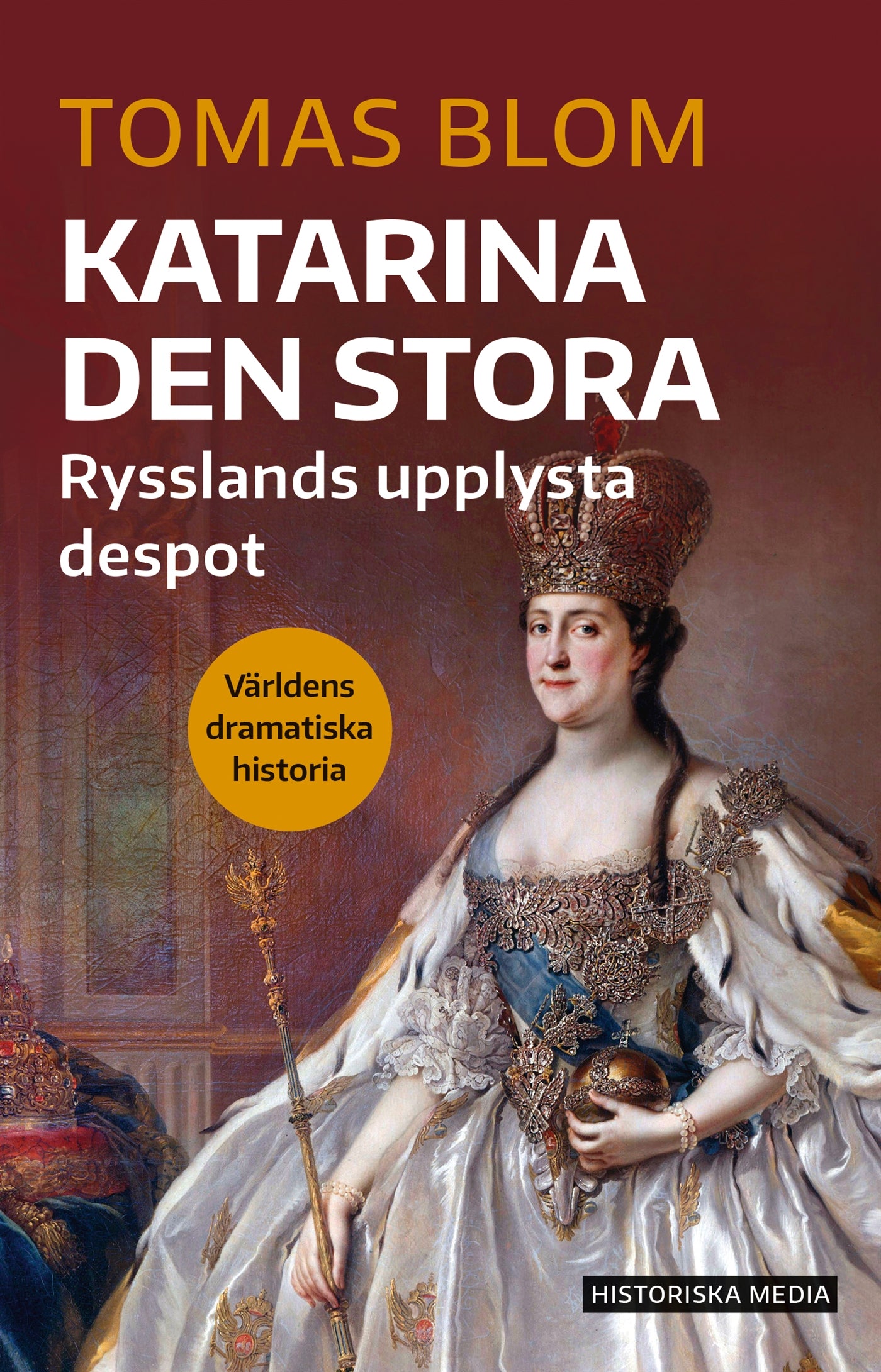 Katarina den stora: Rysslands upplysta despot – E-bok