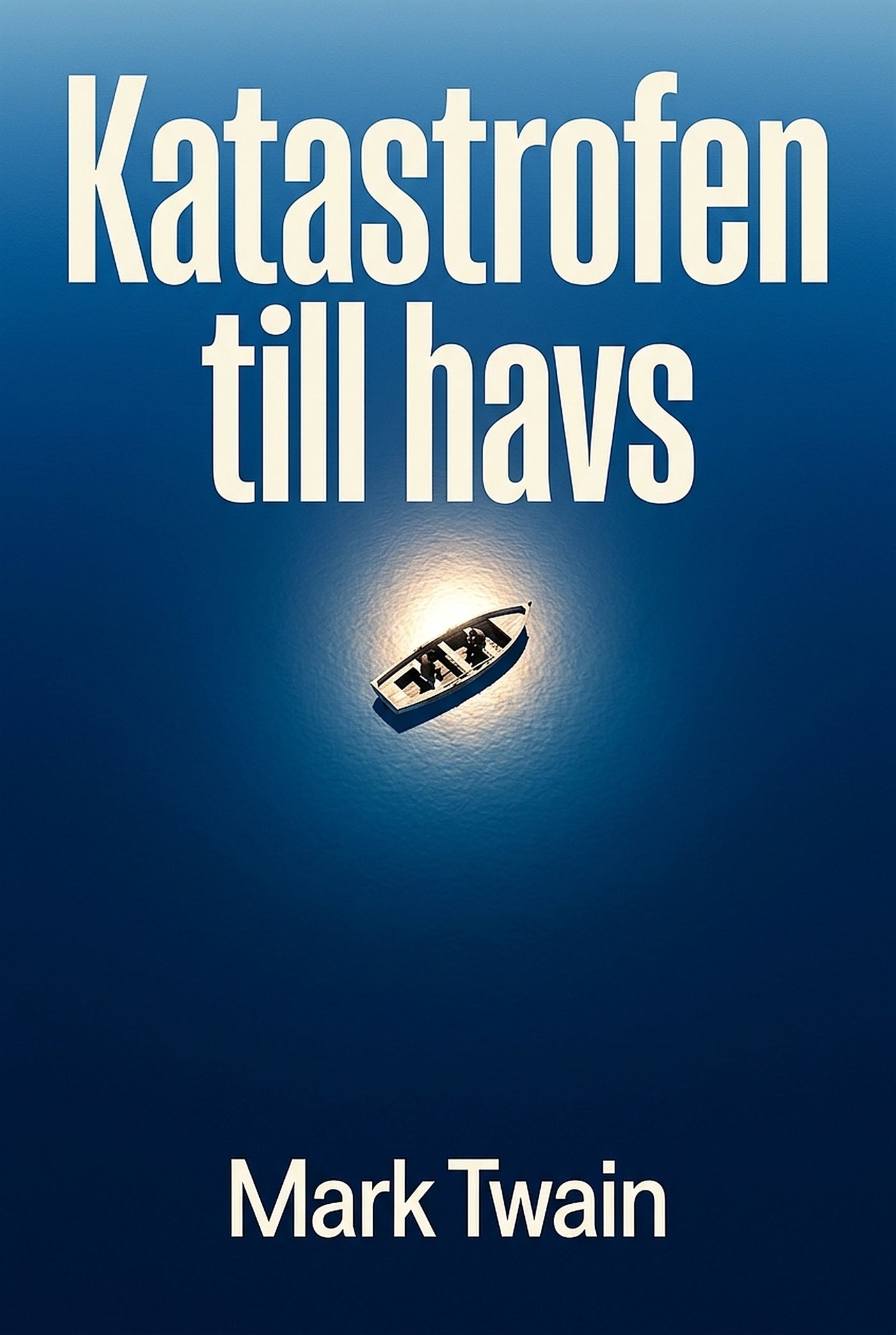 Katastrofen till havs – E-bok