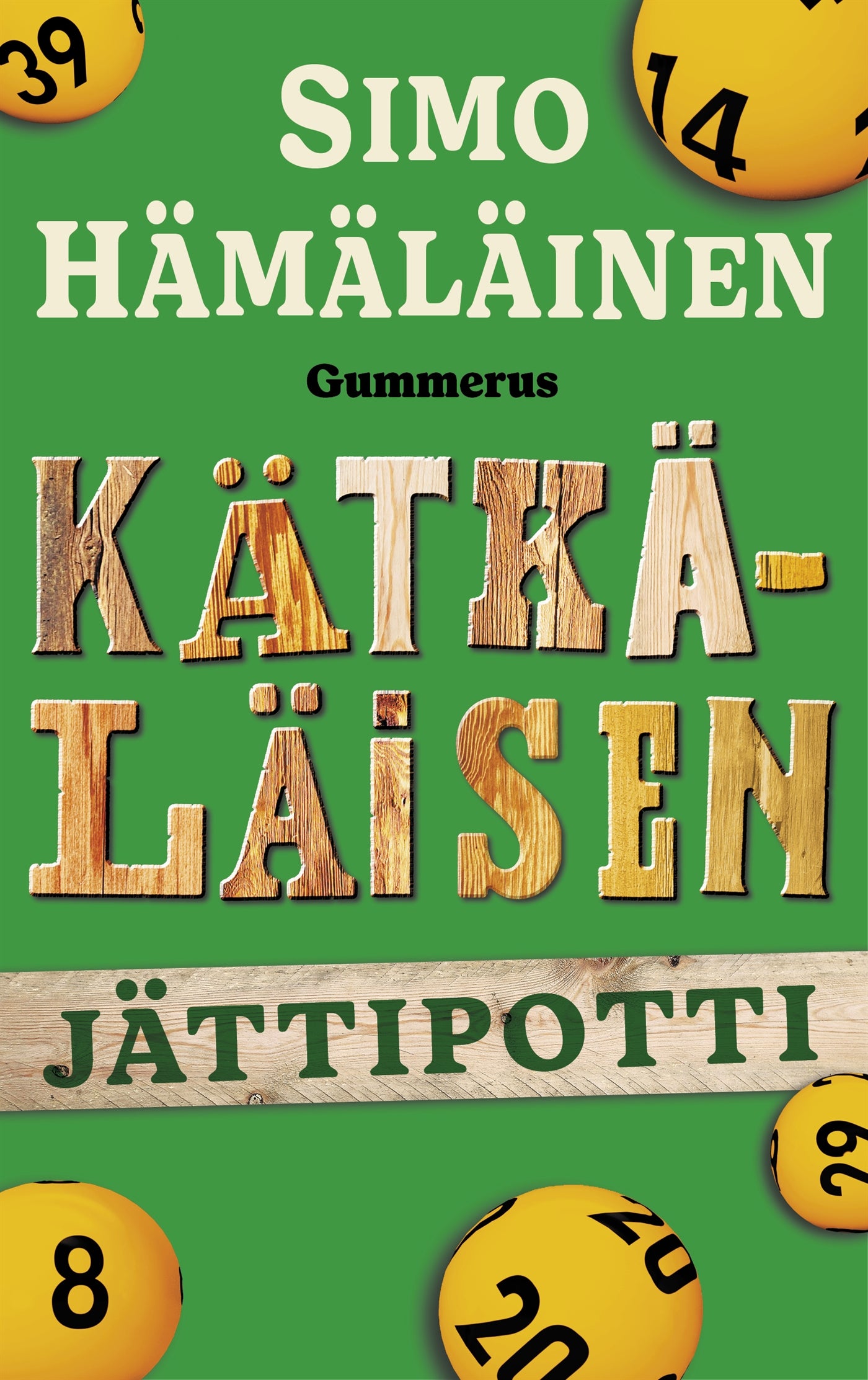Kätkäläisen jättipotti – E-bok