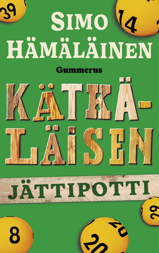 Kätkäläisen jättipotti – E-bok