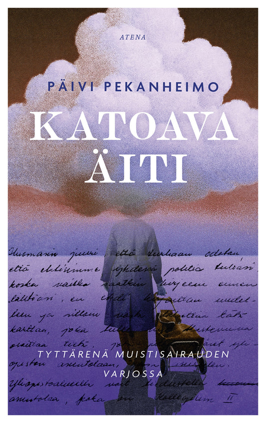 Katoava äiti – E-bok