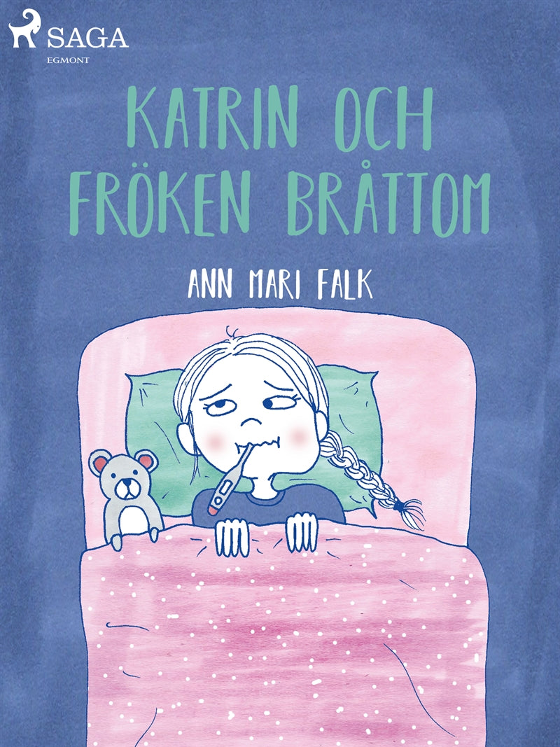 Katrin och Fröken Bråttom – E-bok