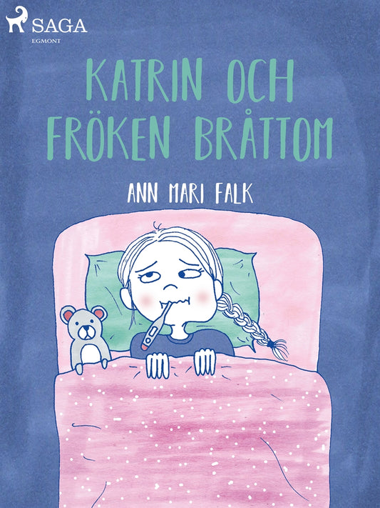 Katrin och Fröken Bråttom – E-bok