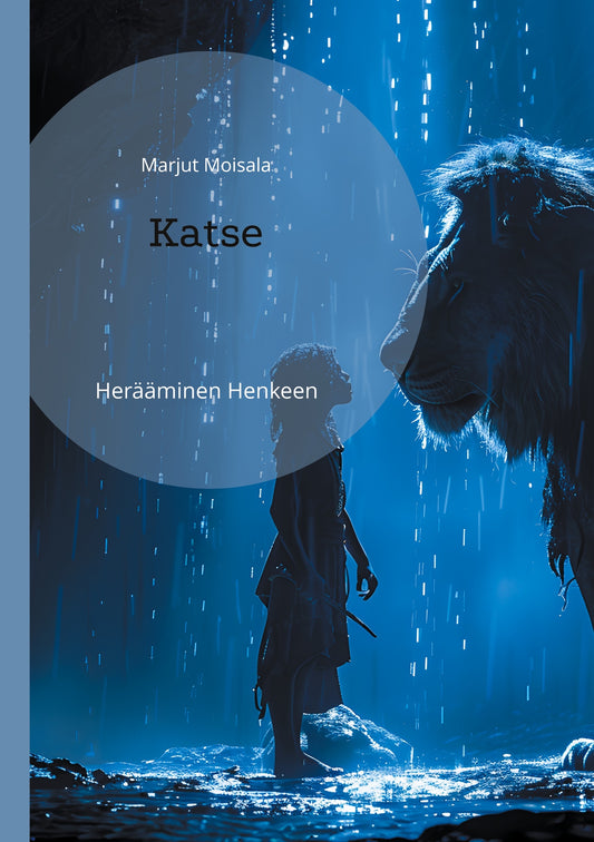 Katse: Herääminen Henkeen – E-bok