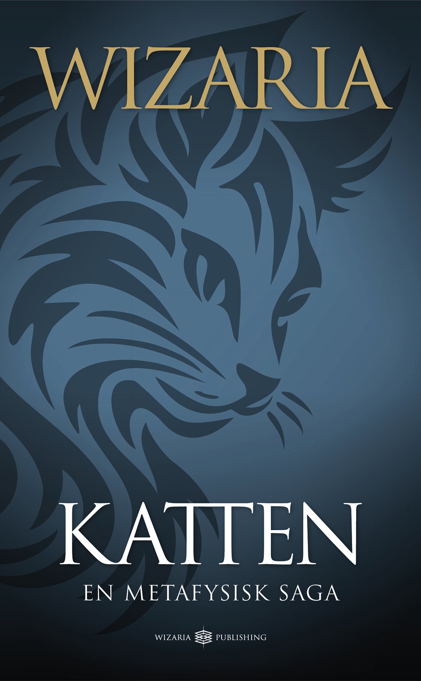 Katten - en metafysisk saga – E-bok