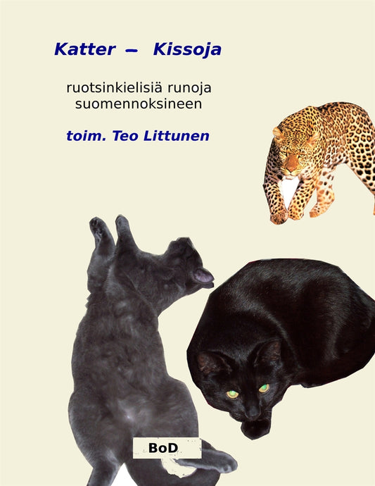Katter - Kissoja: antologia ruotsinkielisiä runoja suomennoksineen – E-bok