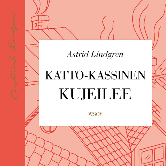 Katto-Kassinen kujeilee – Ljudbok