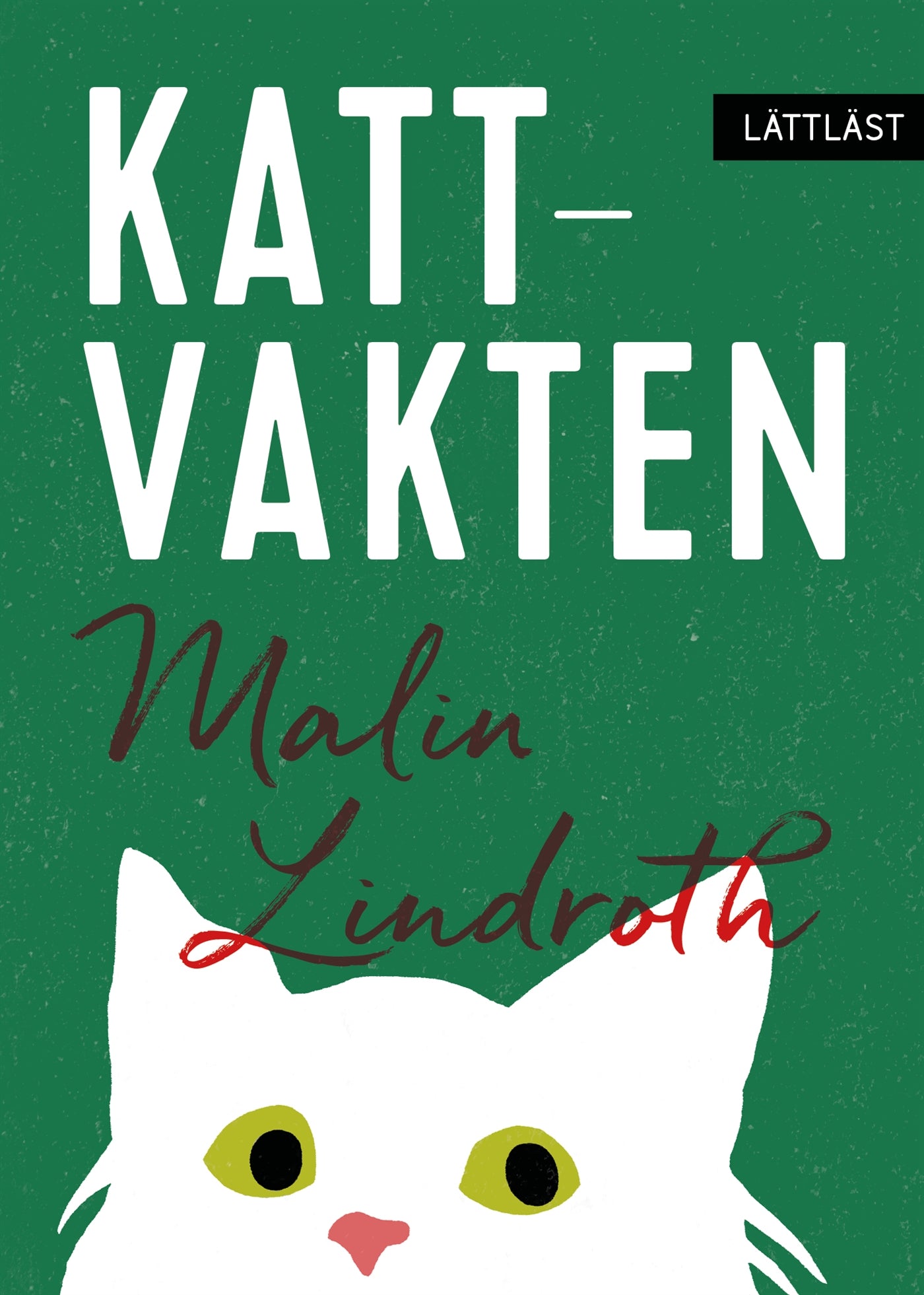 Kattvakten (lättläst) – E-bok