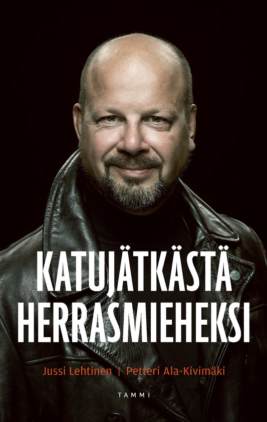 Katujätkästä herrasmieheksi – E-bok