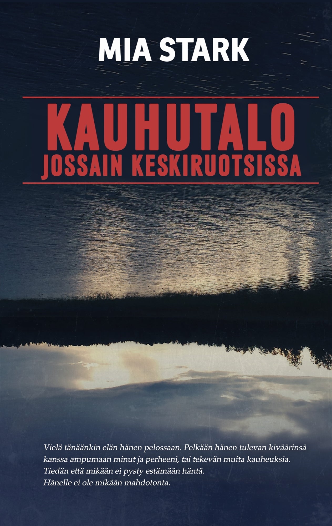 Kauhutalo jossain keskiruotsissa – E-bok