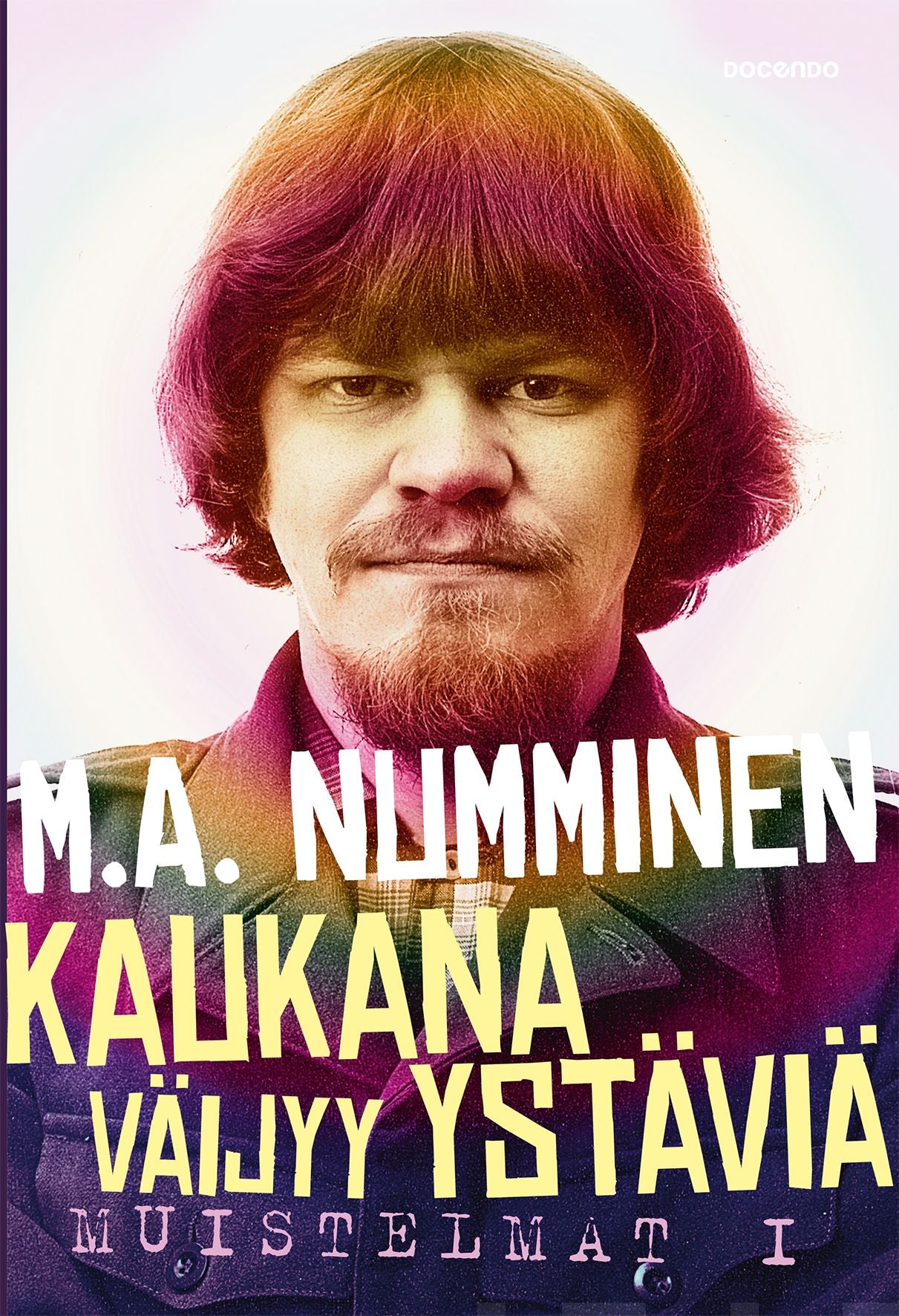 Kaukana väijyy ystäviä – E-bok