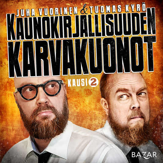Kaunokirjallisuuden karvakuonot K2 – Ljudbok