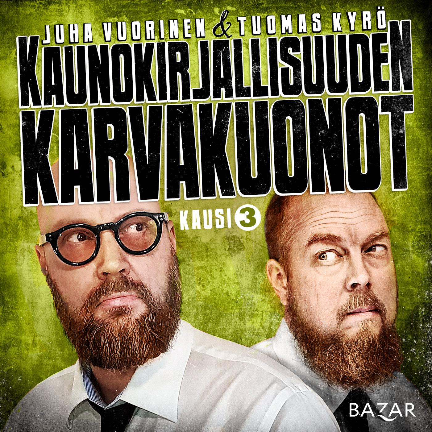 Kaunokirjallisuuden karvakuonot K3 – Ljudbok