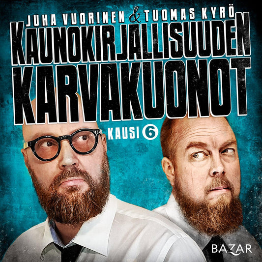 Kaunokirjallisuuden karvakuonot K6 – Ljudbok