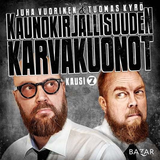 Kaunokirjallisuuden karvakuonot K7 – Ljudbok
