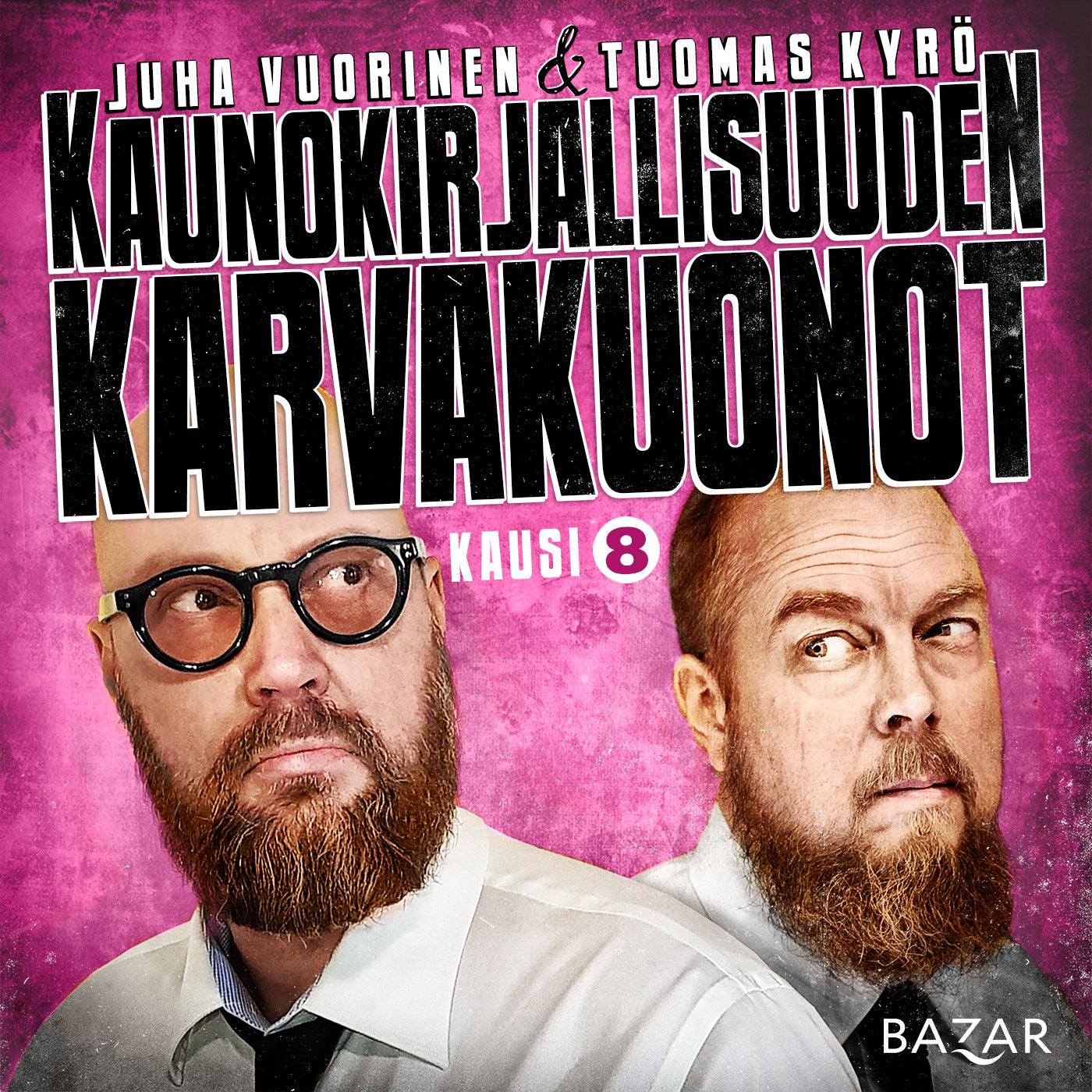 Kaunokirjallisuuden karvakuonot K8 – Ljudbok