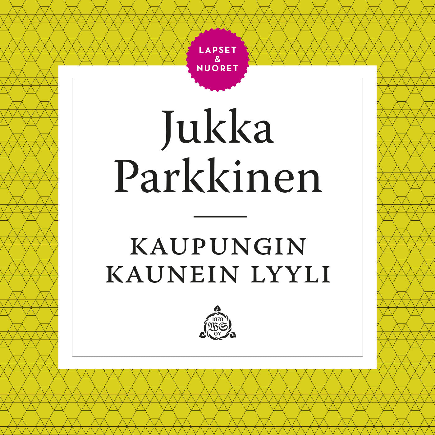 Kaupungin kaunein lyyli – Ljudbok