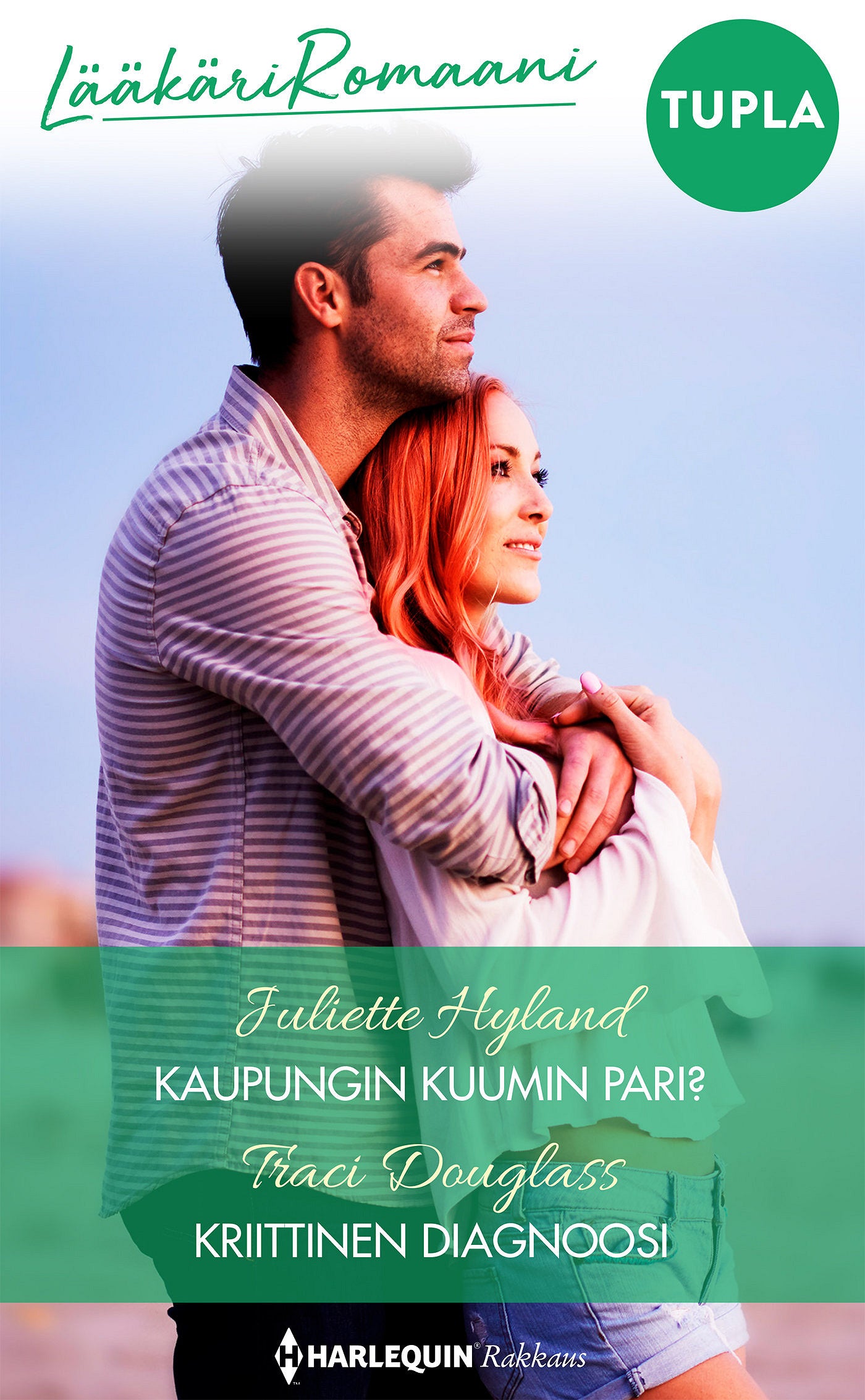 Kaupungin kuumin pari? / Kriittinen diagnoosi – E-bok