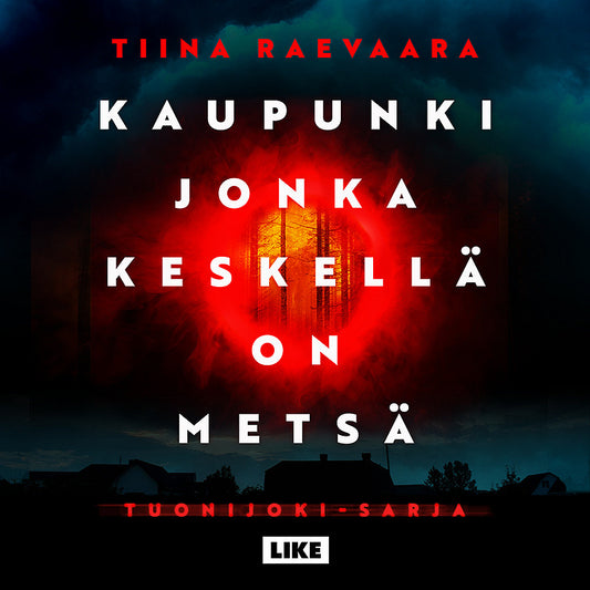 Kaupunki jonka keskellä on metsä – Ljudbok