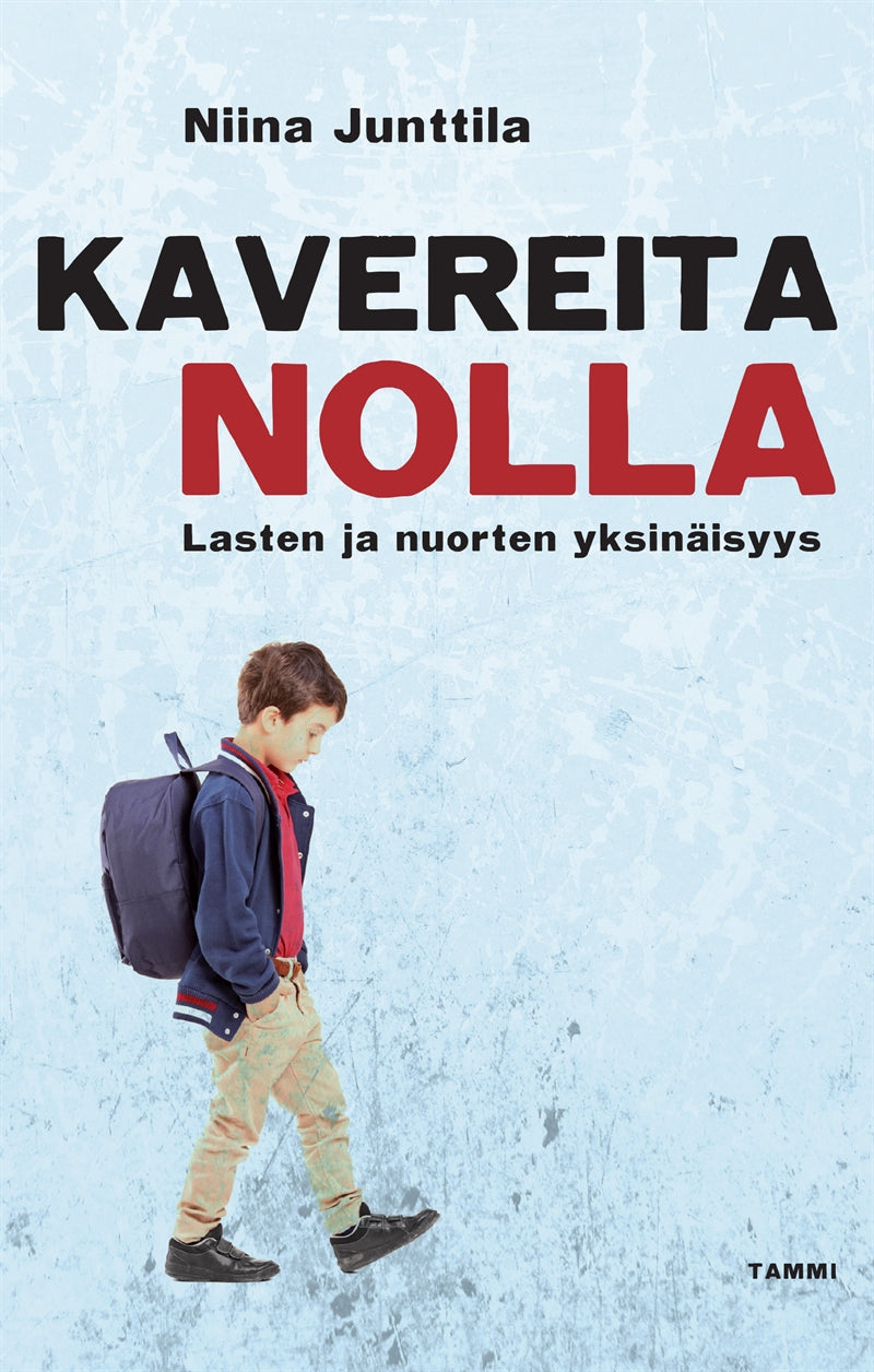 Kavereita nolla – E-bok