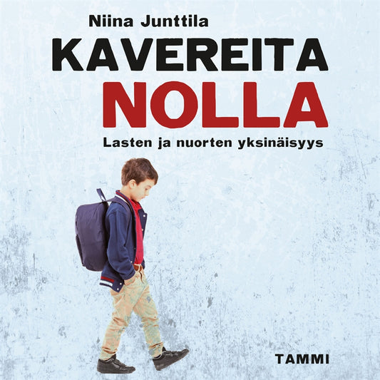 Kavereita nolla – Ljudbok