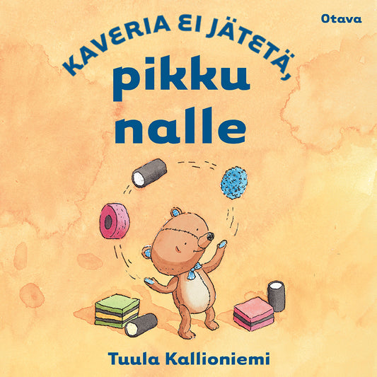 Kaveria ei jätetä, pikku nalle – Ljudbok