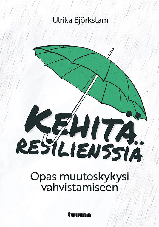 Kehitä resilienssiä – E-bok