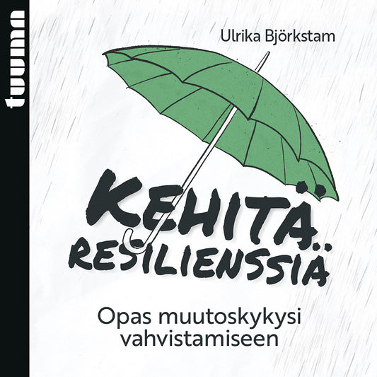 Kehitä resilienssiä – Ljudbok