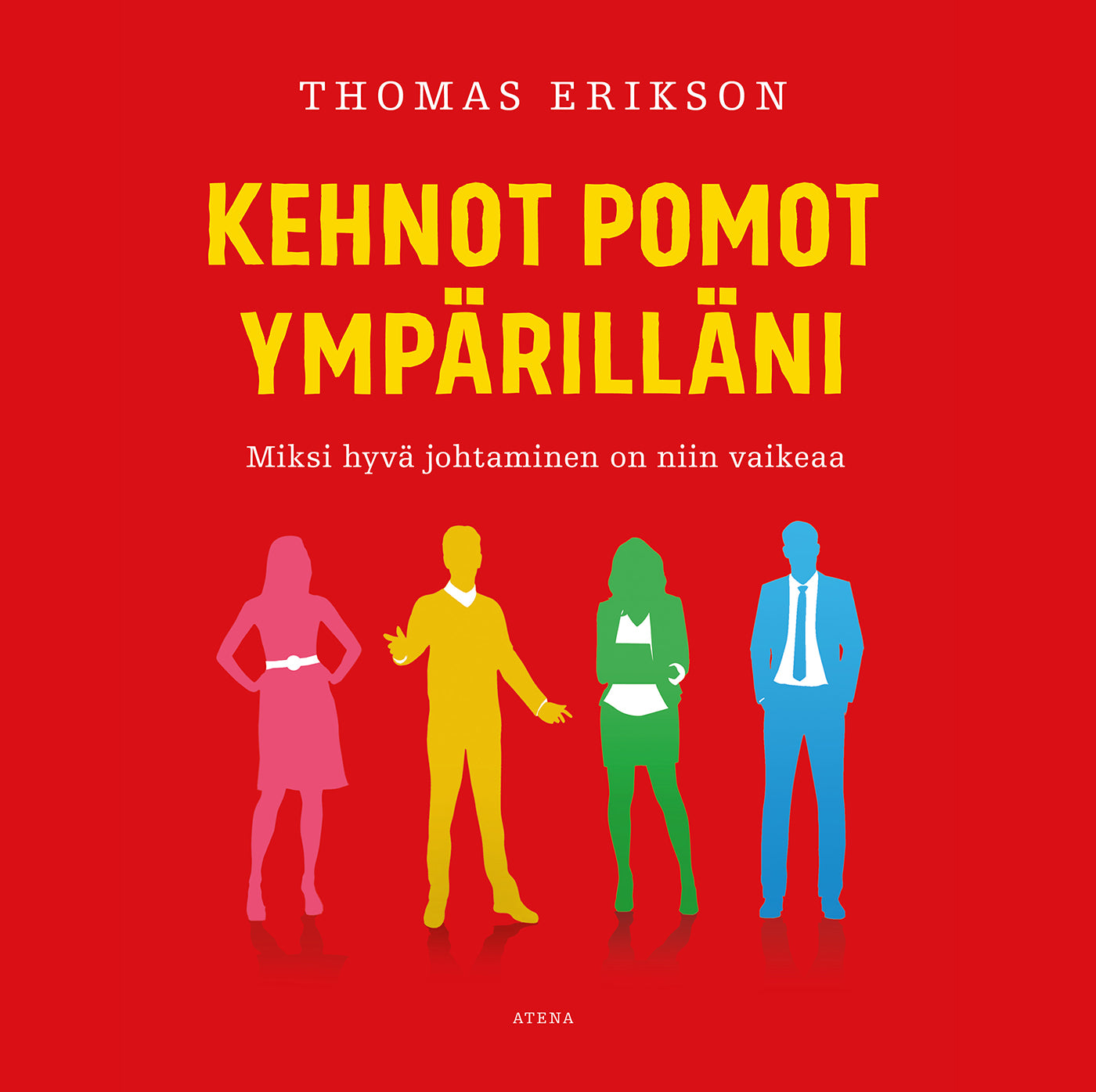 Kehnot pomot ympärilläni – Ljudbok