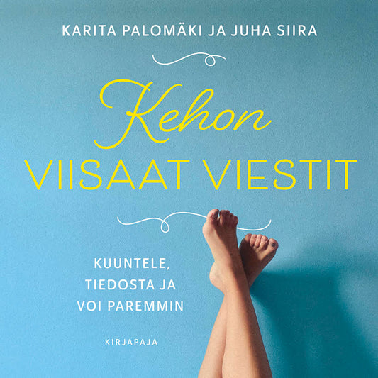 Kehon viisaat viestit – Ljudbok