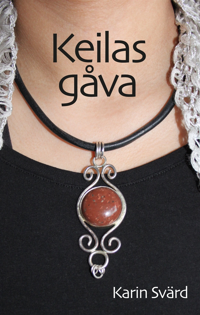 Keilas gåva – E-bok