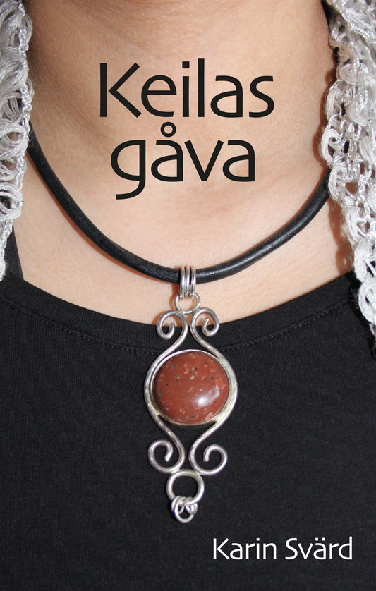 Keilas gåva – E-bok