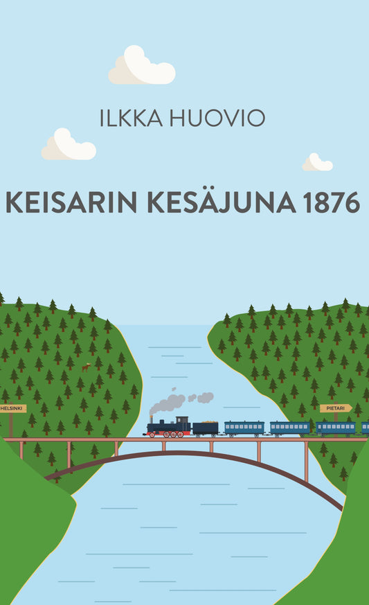 Keisarin Kesäjuna 1876 – E-bok