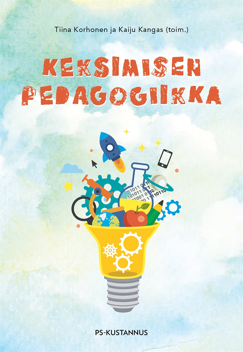 Keksimisen pedagogiikka – E-bok