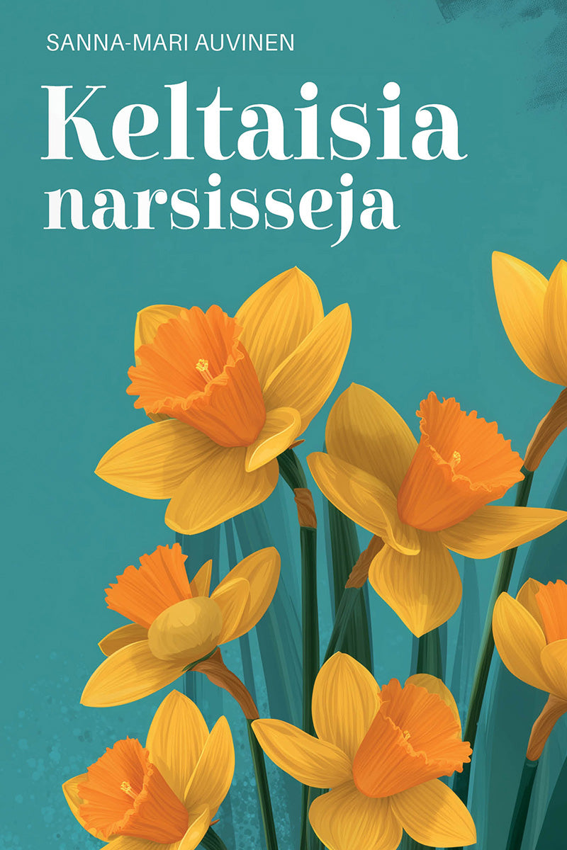 Keltaisia narsisseja – E-bok