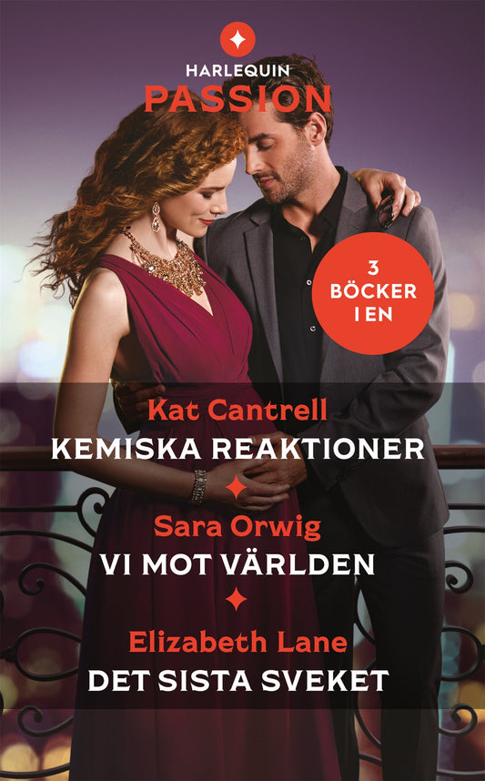 Kemiska reaktioner / Vi mot världen / Det sista sveket – E-bok