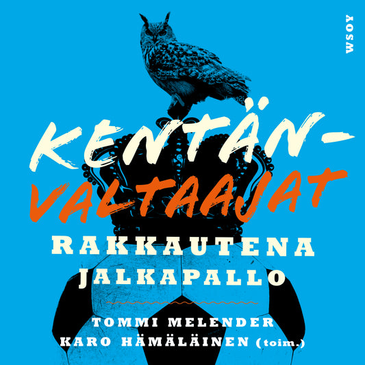 Kentänvaltaajat – Ljudbok