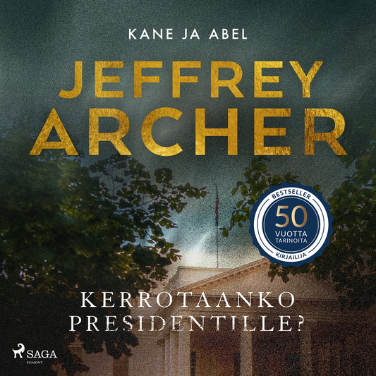 Kerrotaanko presidentille? – Ljudbok