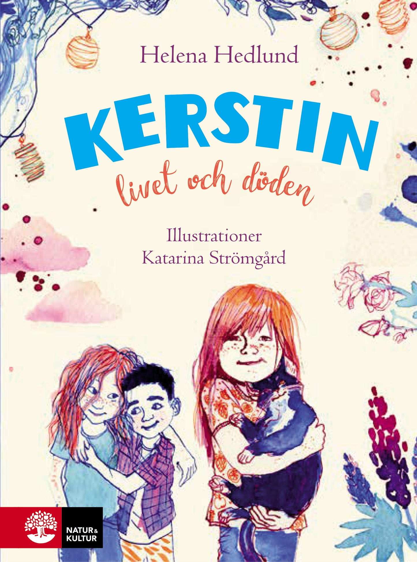 Kerstin, livet och döden – E-bok
