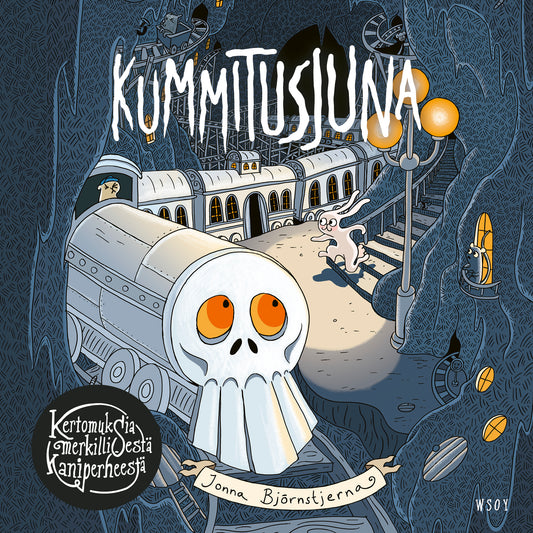 Kertomuksia merkillisestä kaniperheestä: Kummitusjuna – Ljudbok