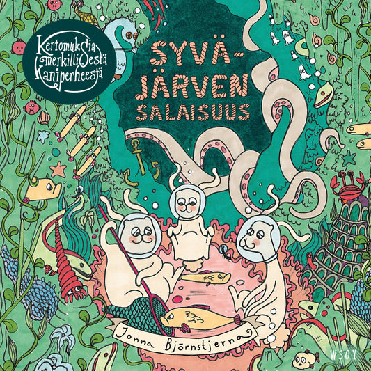 Kertomuksia merkillisestä kaniperheestä: Syväjärven salaisuus – Ljudbok