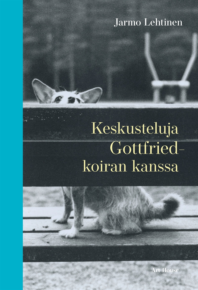 Keskusteluja Gottfried-koiran kanssa – E-bok
